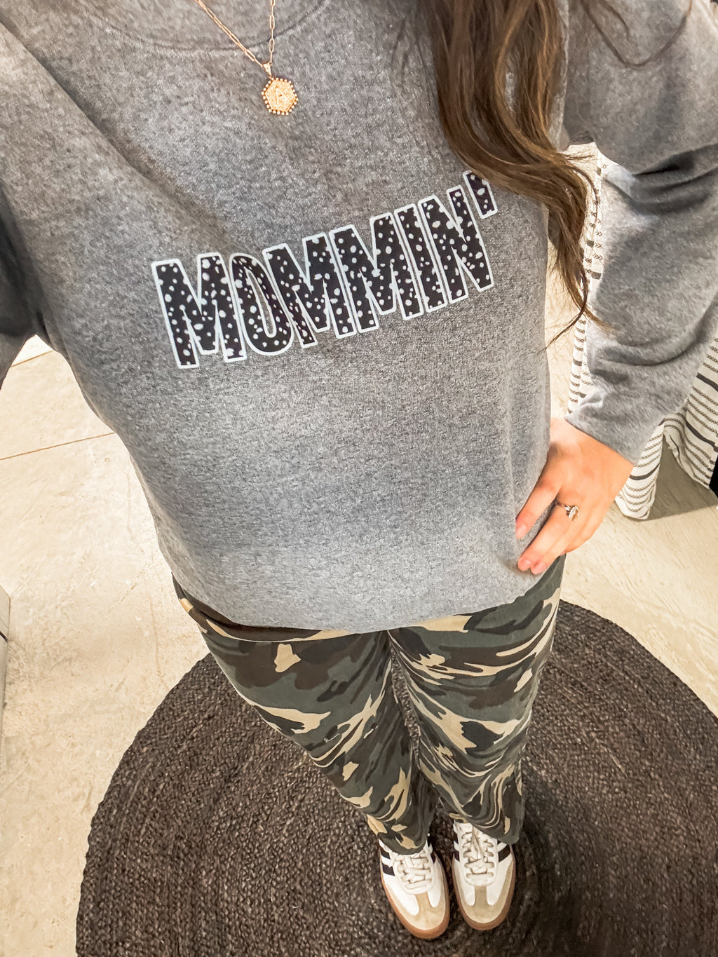 mommin' sweatshirt