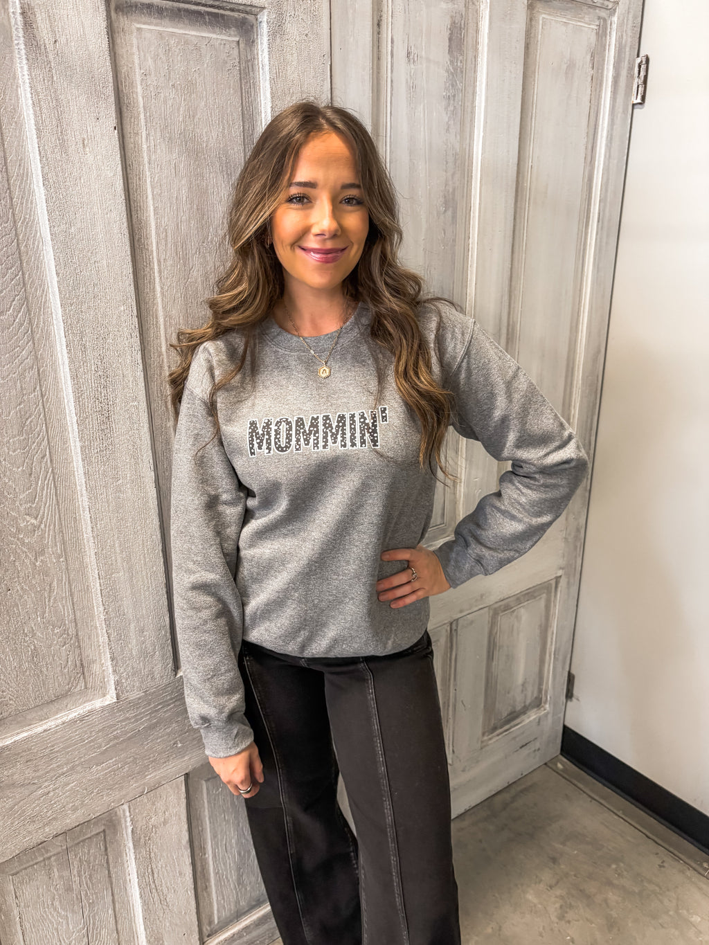 mommin' sweatshirt