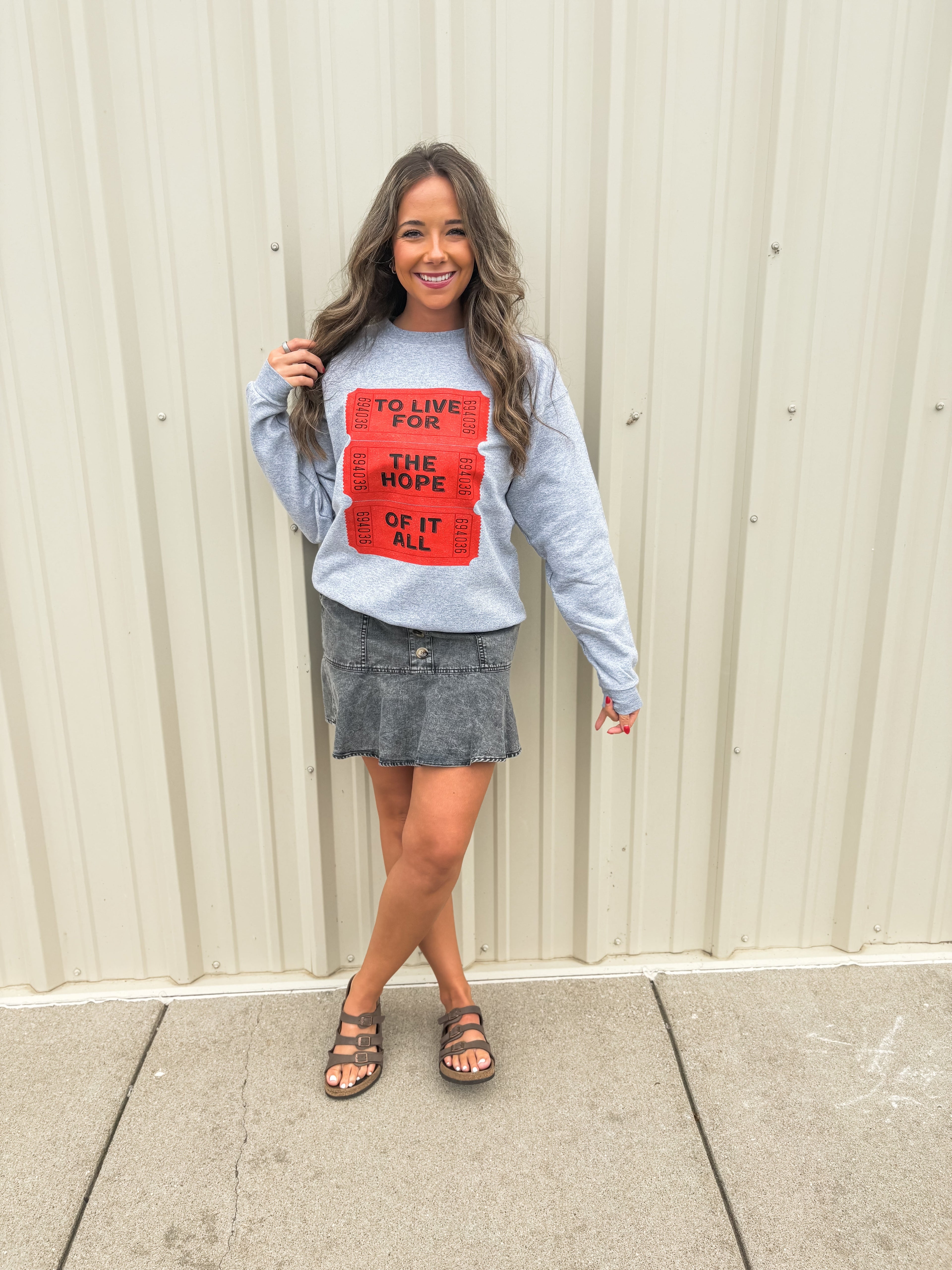 to live for the hope of it all sweatshirt