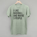 I Like Baseball and Maybe 3 People
