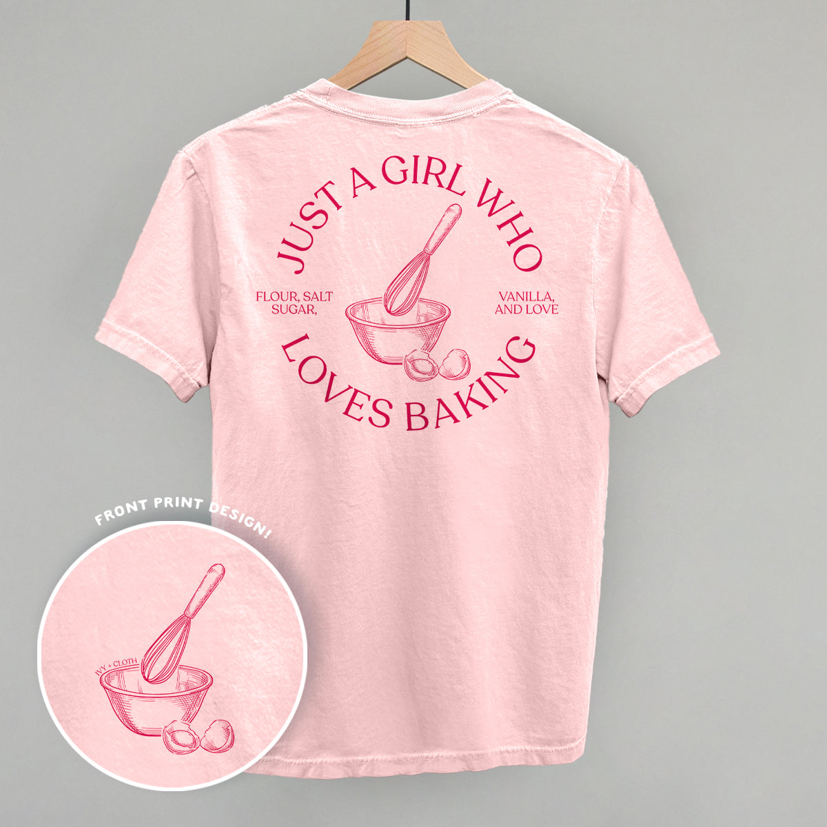 Just a Girl Who Loves Baking – Comfort Colors Graphic Tee or Sweatshirt