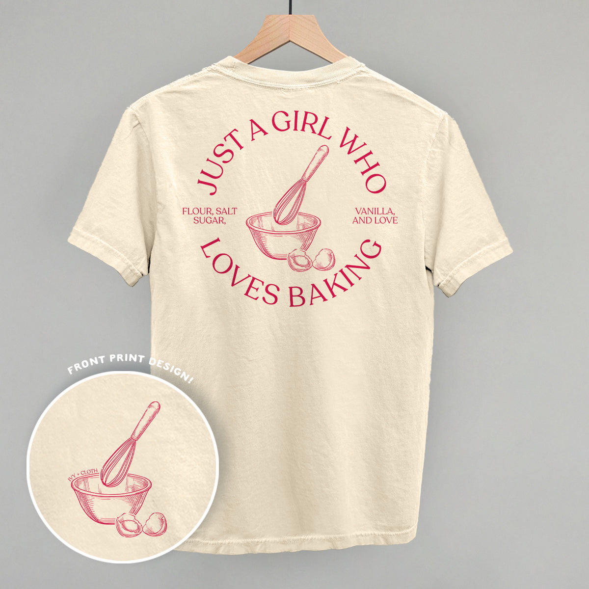 Just a Girl Who Loves Baking – Comfort Colors Graphic Tee or Sweatshirt