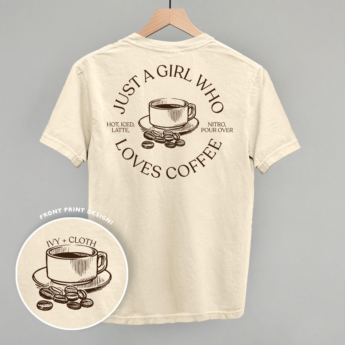 Just a Girl Who Loves Coffee – Comfort Colors Graphic Tee or Sweatshirt