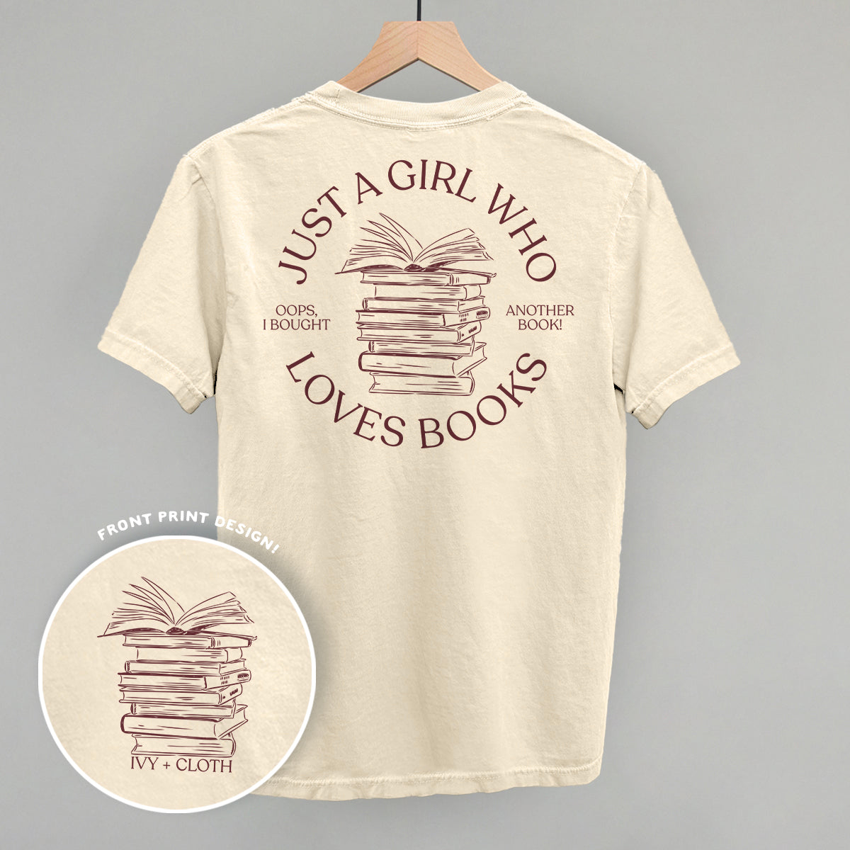 Just a Girl Who Loves Books – Comfort Colors Graphic Tee or Sweatshirt