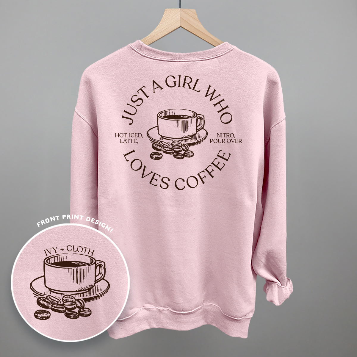 Just a Girl Who Loves Coffee – Comfort Colors Graphic Tee or Sweatshirt