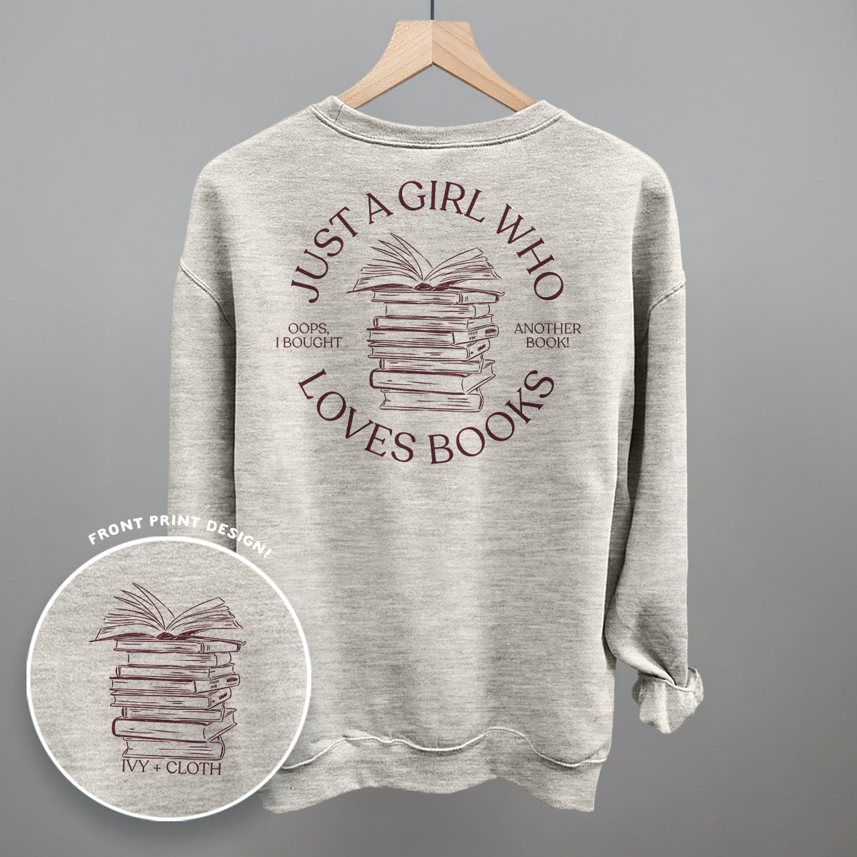 Just a Girl Who Loves Books – Comfort Colors Graphic Tee or Sweatshirt