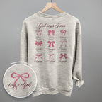 God Says I Am (Pink Bows) (Back Print)