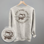 Just a Girl Who Loves Coffee – Comfort Colors Graphic Tee or Sweatshirt