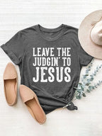 grey leave the judgin' to jesus t-shirt for women