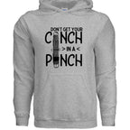 Don't Get Your Cinch in a Pinch Hoodie